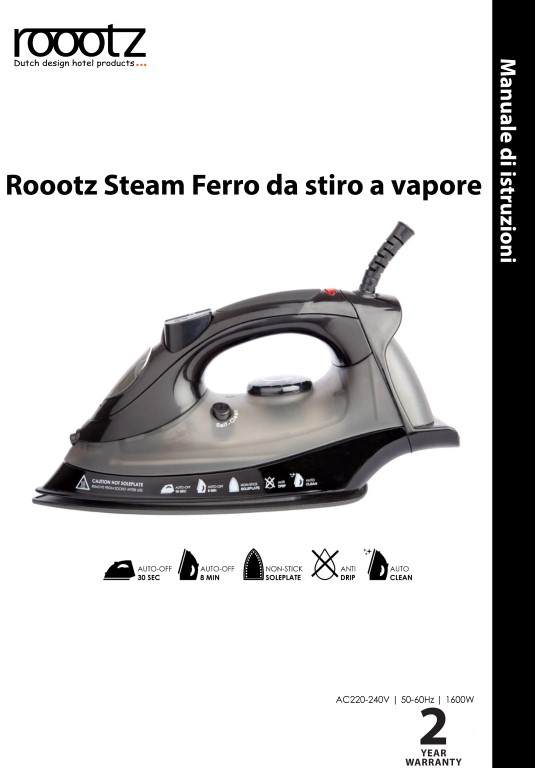 Istruzioni per l'uso Ferro da stiro a vapore rootz